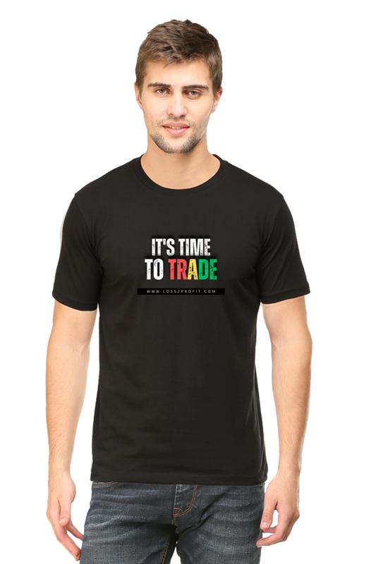 T - Shirt - Its Time to Trade